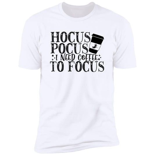 Hocus Pocus I Need Coffee To Focus