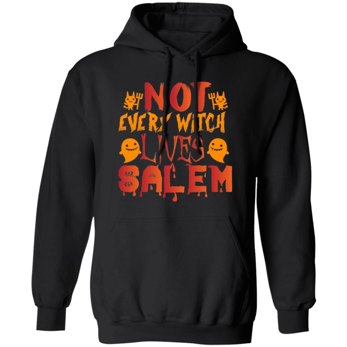 Not Every Witch Lives Salem Pullover Hoodie