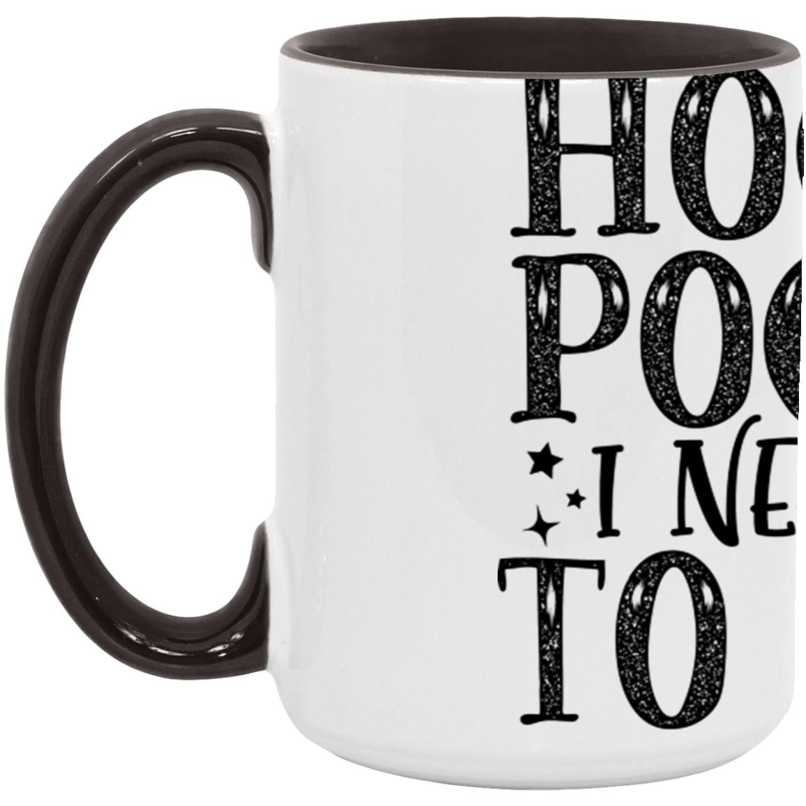 Hocus Pocus I Need Coffee To Focus Mugs