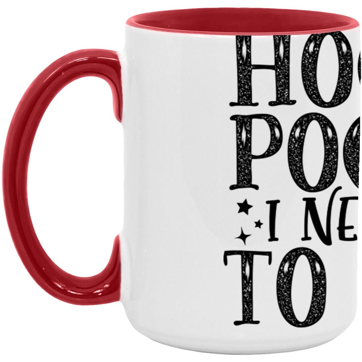 Hocus Pocus I Need Coffee To Focus Mugs