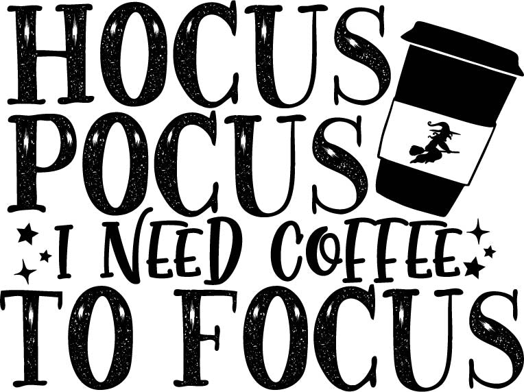 Hocus Pocus I Need Coffee To Focus Mugs